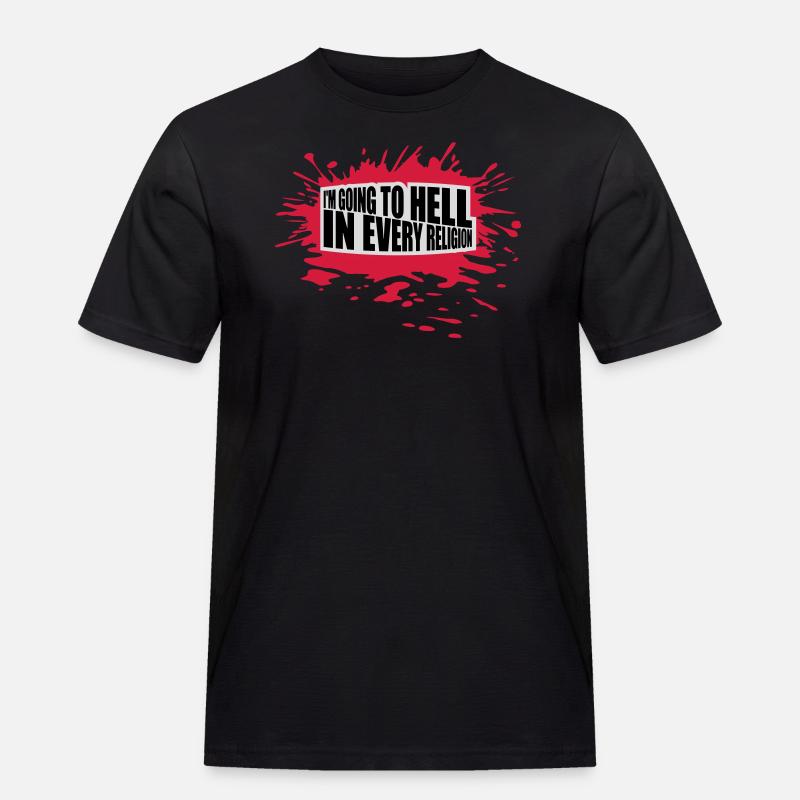 im going to hell - Männer Workwear T-Shirt - Schwarz