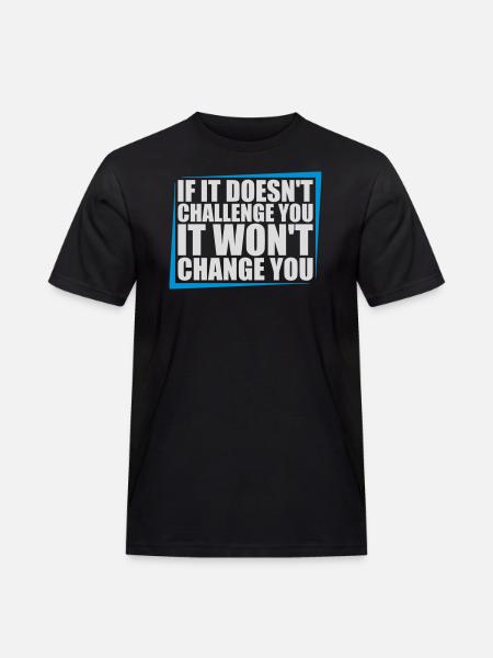 Workout Fitness Motivation Quote - Men's Workwear T-Shirt - black