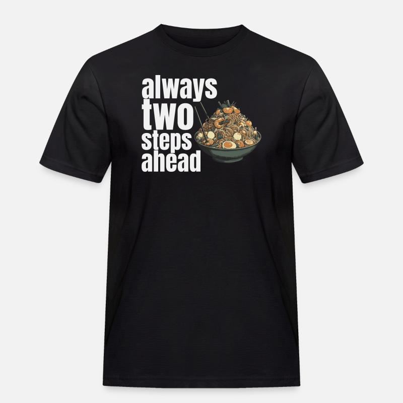 always two steps ahead - Männer Workwear T-Shirt - Schwarz