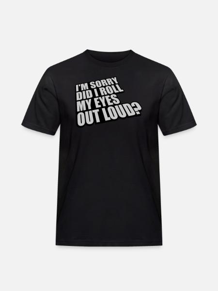 Roll My Eyes Out - Men's Workwear T-Shirt - black