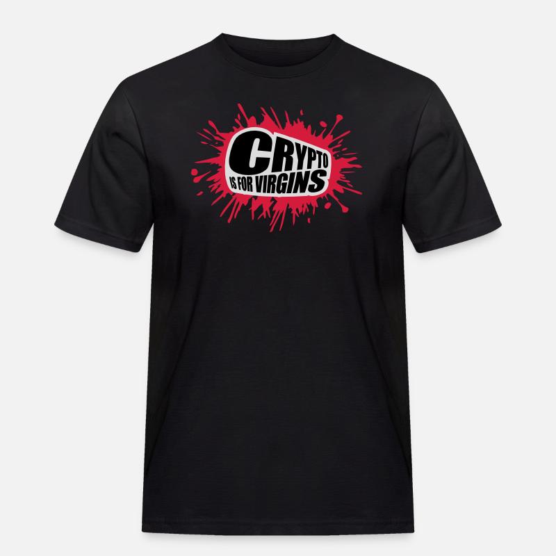 crypto is for virgins - Men's Workwear T-Shirt - black