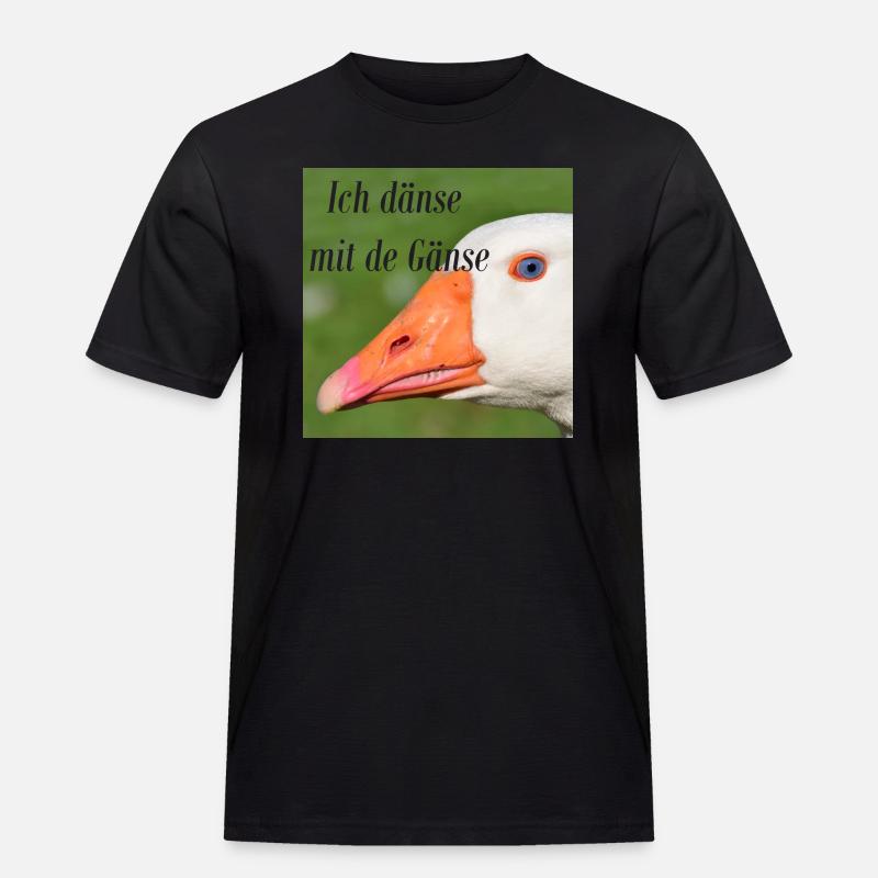 Ich dänse mit de Gänse - Männer Workwear T-Shirt - Schwarz