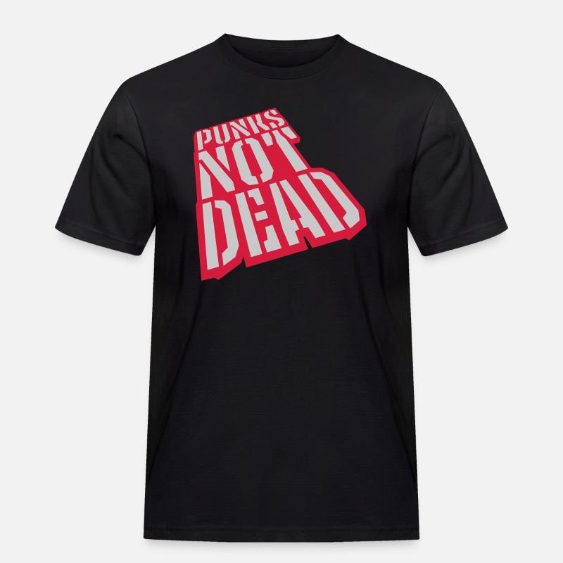 punks not dead Zitat - Männer Workwear T-Shirt - Schwarz