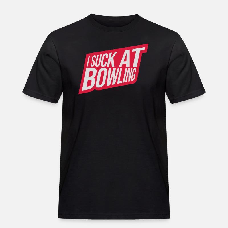 I suck at bowling - Männer Workwear T-Shirt - Schwarz