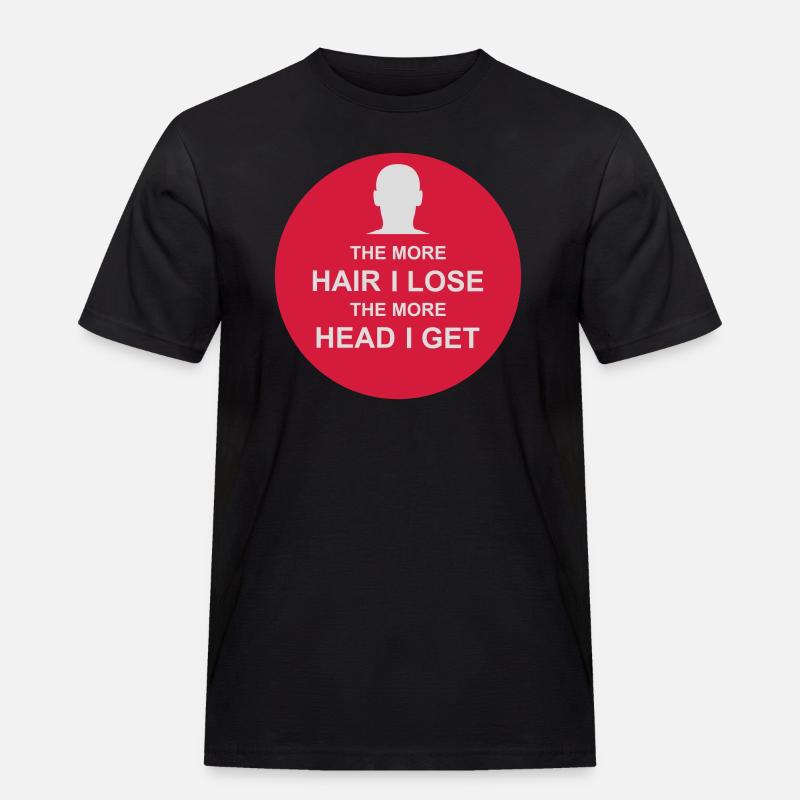 I get more head - Männer Workwear T-Shirt - Schwarz