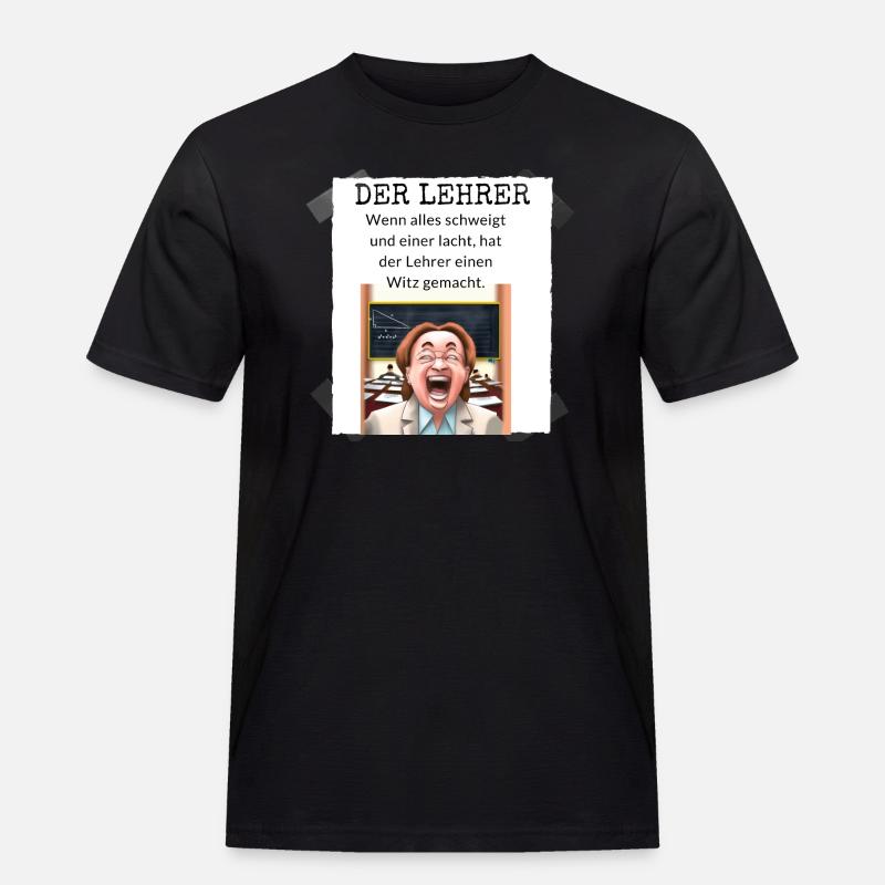 Leher witz - Männer Workwear T-Shirt - Schwarz