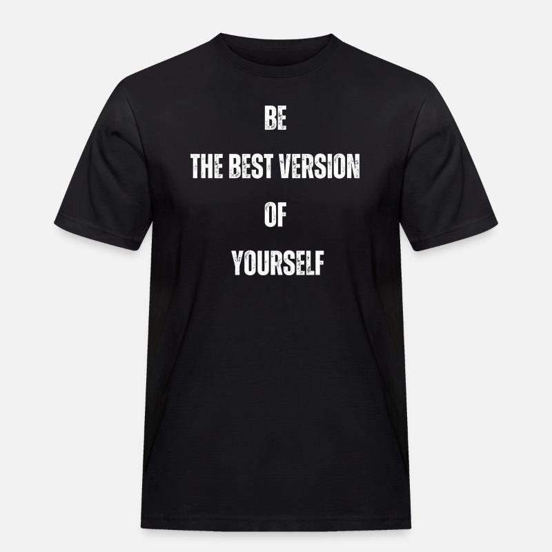 the best version - Männer Workwear T-Shirt - Schwarz