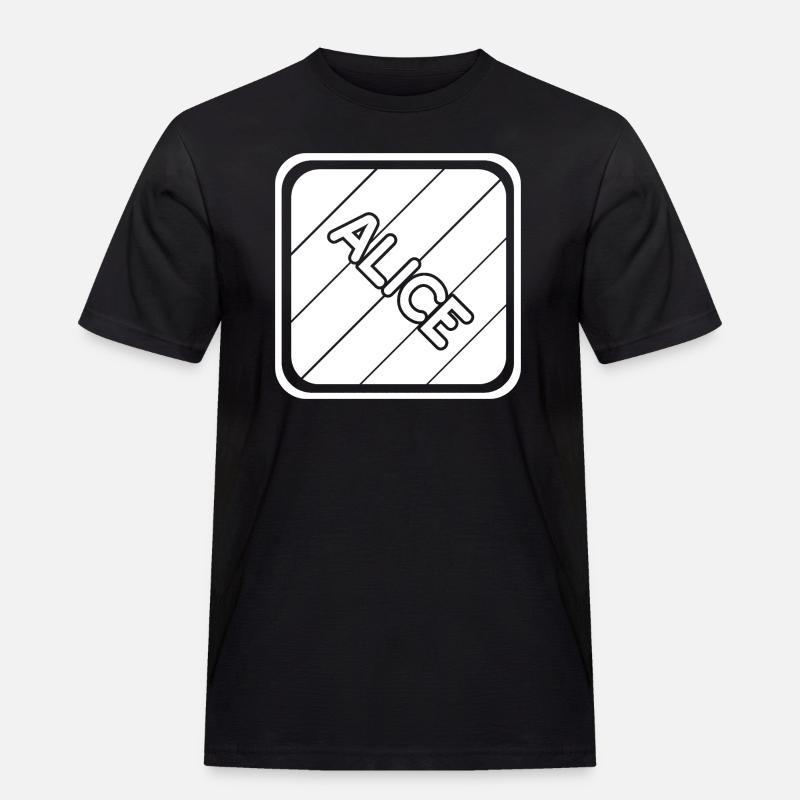 Alice als Mädchenname - Männer Workwear T-Shirt - Schwarz
