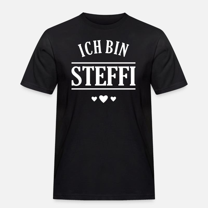 Ich bin Steffi - Männer Workwear T-Shirt - Schwarz