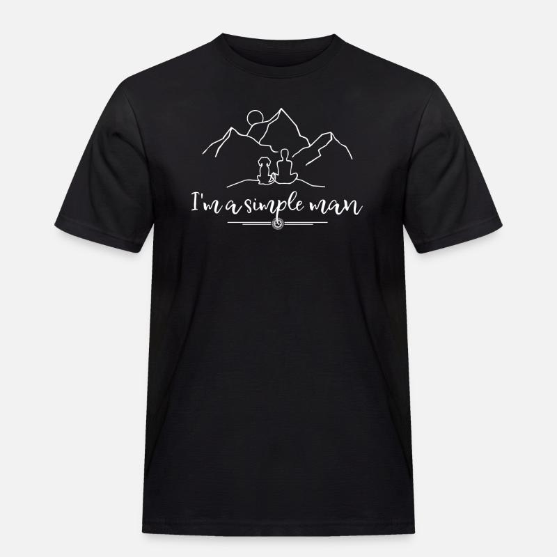 I'm a simple man - Männer Workwear T-Shirt - Schwarz
