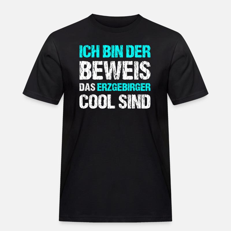 Erzgebirger sind Cool - Männer Workwear T-Shirt - Schwarz
