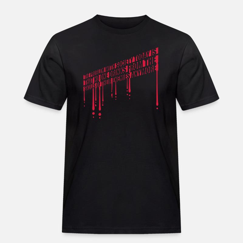 drinks from enemies skulls - Männer Workwear T-Shirt - Schwarz