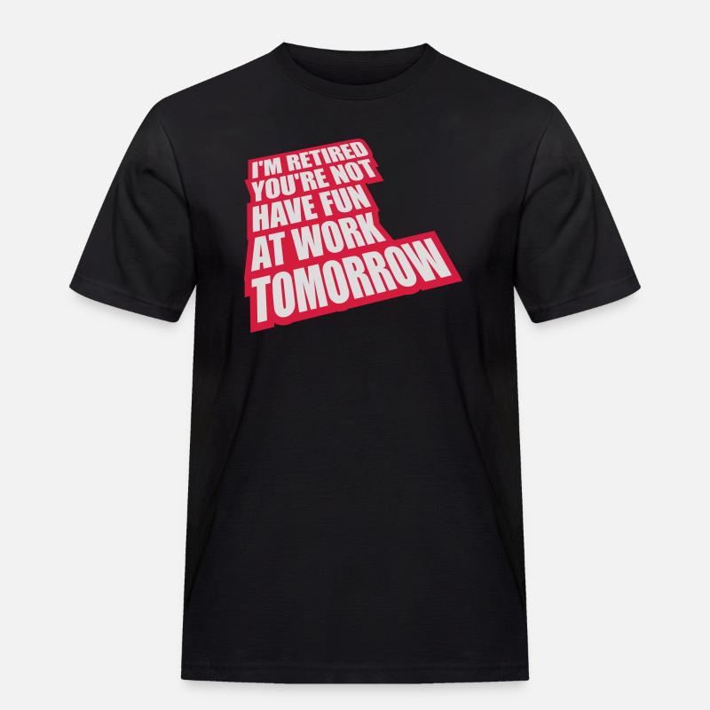 have fun at work - Männer Workwear T-Shirt - Schwarz