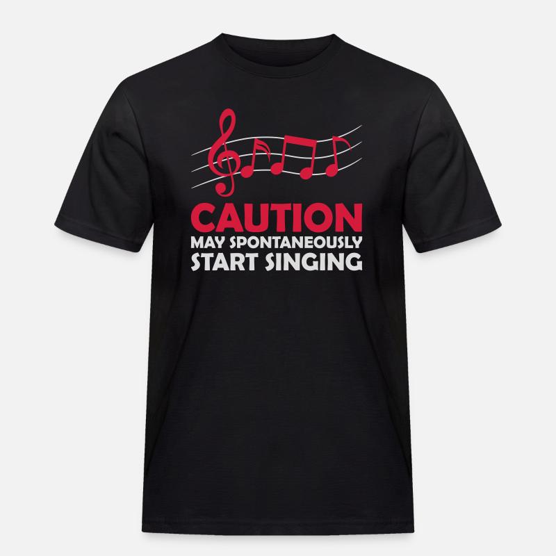 may spontaneously start singing - Men's Workwear T-Shirt - black