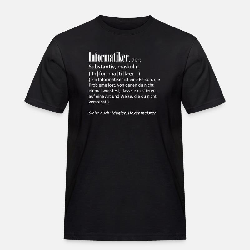 Definition Informatiker - Männer Workwear T-Shirt - Schwarz