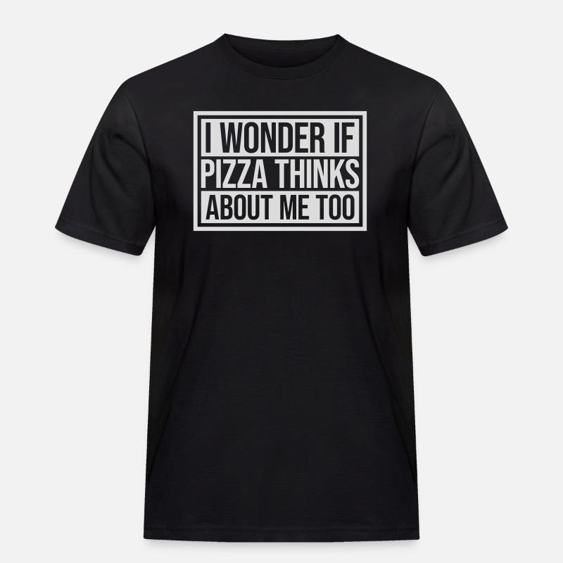 pizza thinks about me - Men's Workwear T-Shirt - black