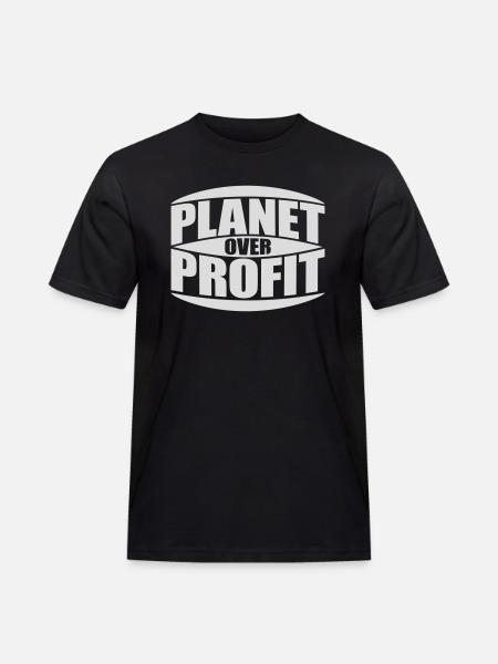 planet over profit quote - Men's Workwear T-Shirt - black