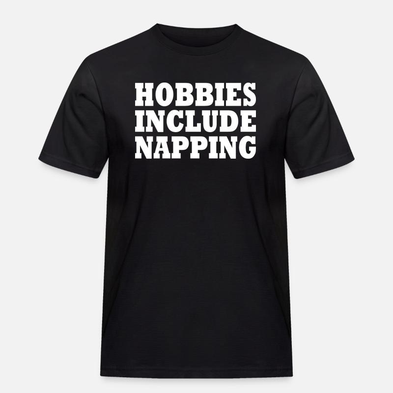 Hobbies include napping - Men's Workwear T-Shirt - black
