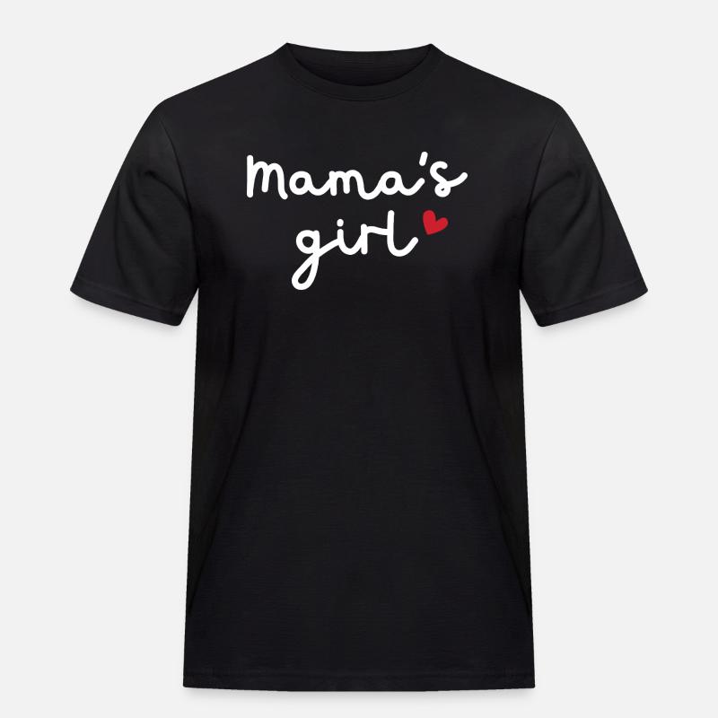 Mamas Mädchen - Männer Workwear T-Shirt - Schwarz