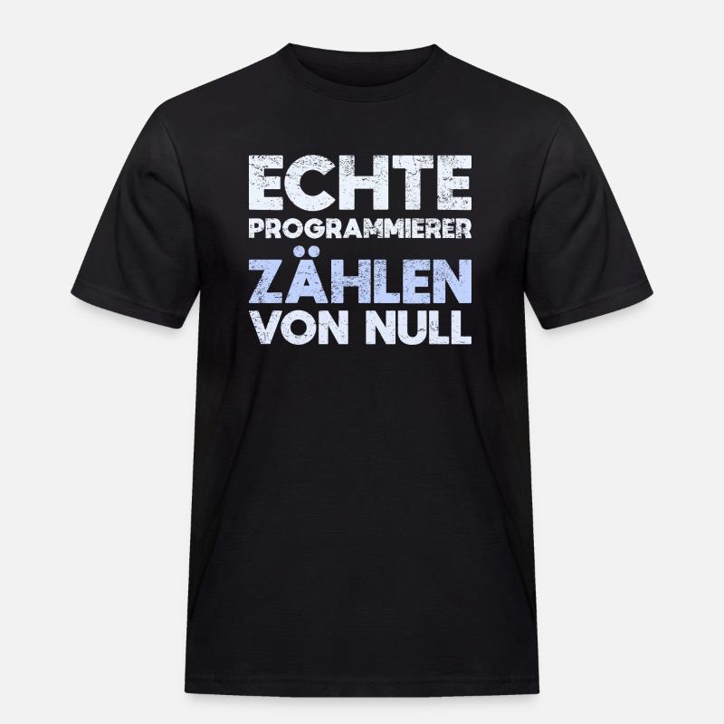 Echte Programmierer Zählen Von Null - Männer Workwear T-Shirt - Schwarz