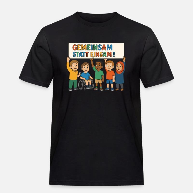 Gemeinsam statt einsam - Männer Workwear T-Shirt - Schwarz