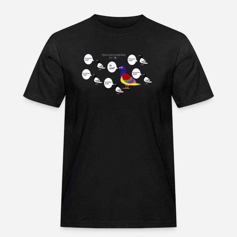 Trau dich anders zu sein - Männer Workwear T-Shirt - Schwarz