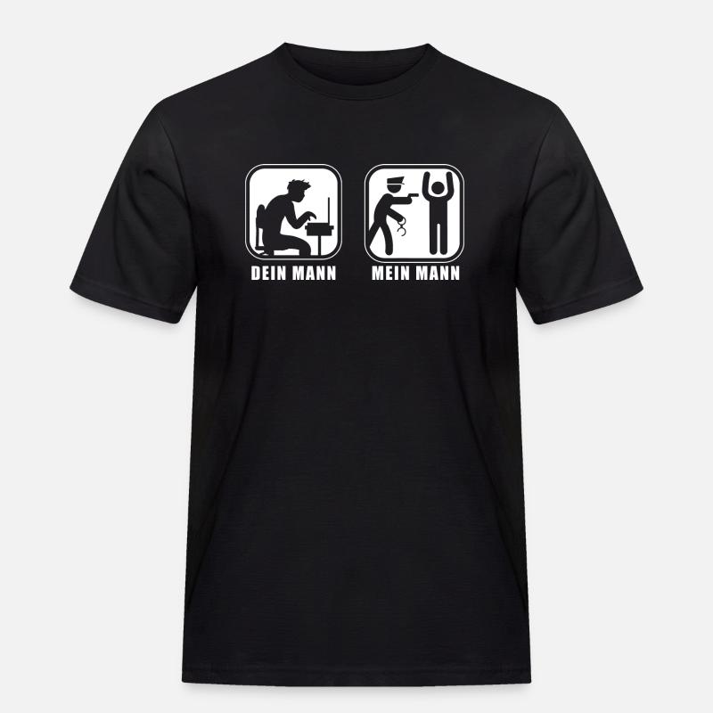 Dein Mann Mein Mann - Männer Workwear T-Shirt - Schwarz