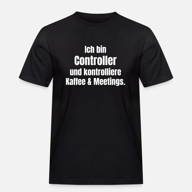 I'm a controller - Men's Workwear T-Shirt - black
