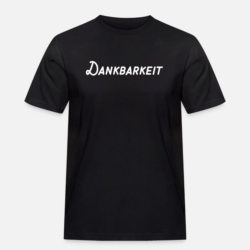 Dankbarkeit - Männer Workwear T-Shirt - Schwarz