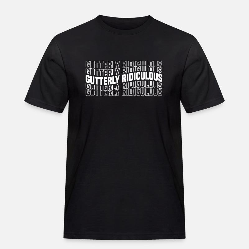 Gutterly Ridiculous 8 - Männer Workwear T-Shirt - Schwarz
