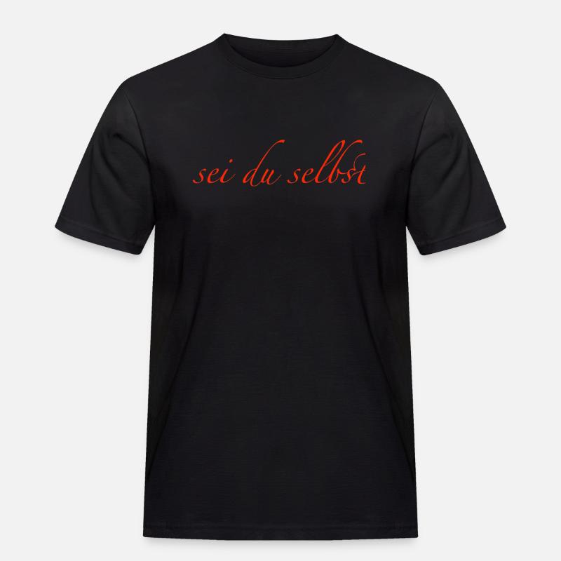 sei du selbst - Männer Workwear T-Shirt - Schwarz