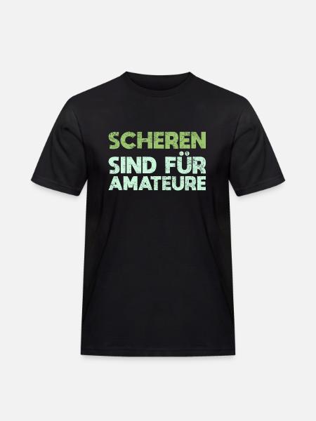 Scheren Sind Für Amateure - Männer Workwear T-Shirt - Schwarz