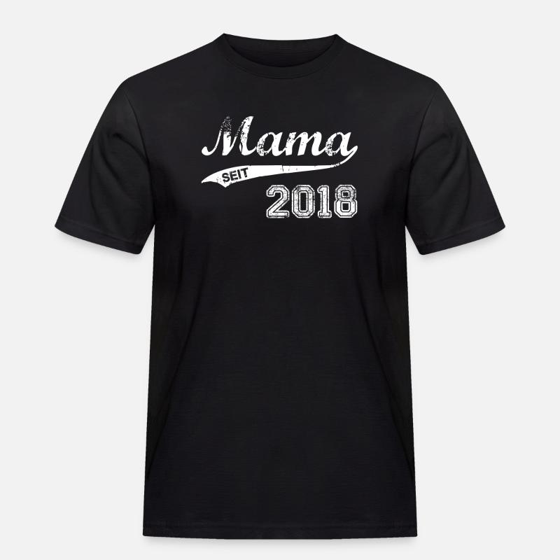 Mama 2018 - Männer Workwear T-Shirt - Schwarz