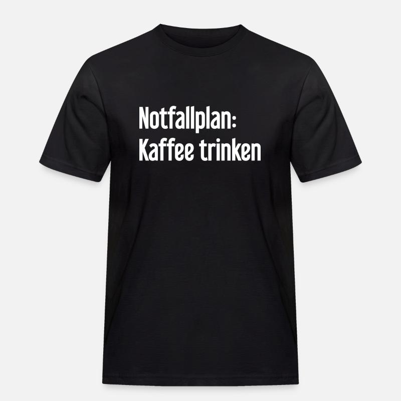 Coffee Contingency Plan - Men's Workwear T-Shirt - black