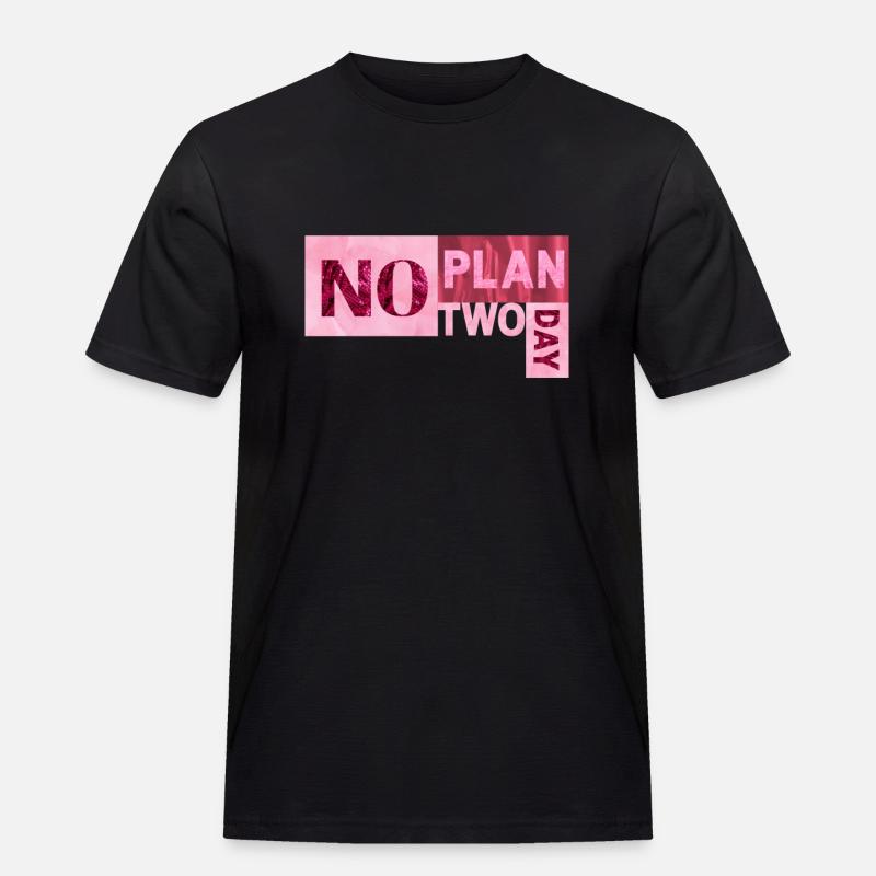 No Plan two day - Men's Workwear T-Shirt - black