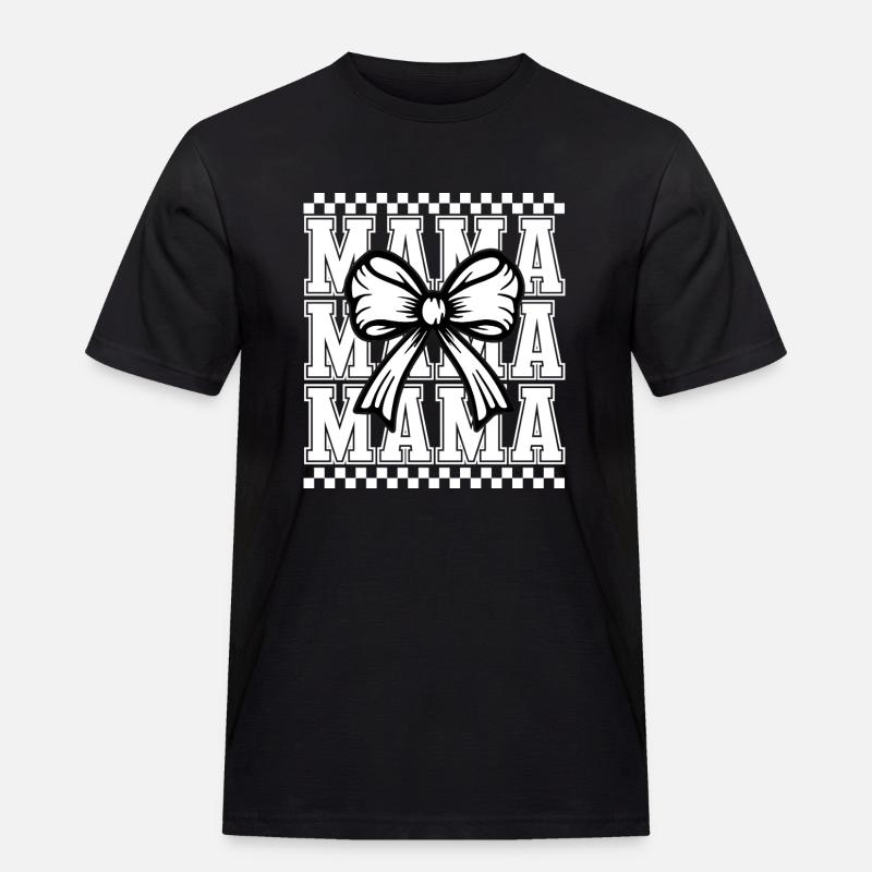 Mama - Männer Workwear T-Shirt - Schwarz