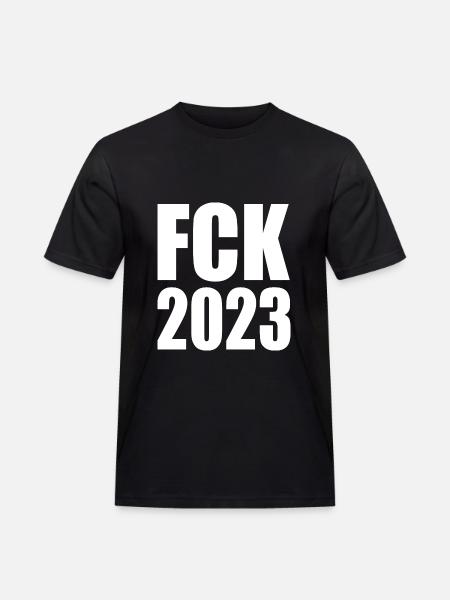 Fck 2023 - Männer Workwear T-Shirt - Schwarz