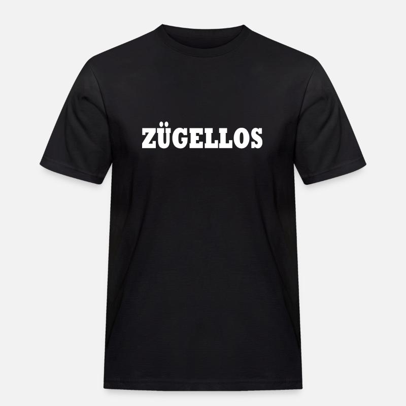 zügellos - Männer Workwear T-Shirt - Schwarz