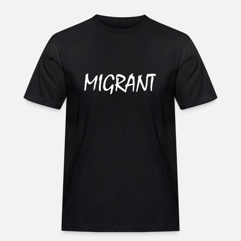 Migrant - Männer Workwear T-Shirt - Schwarz