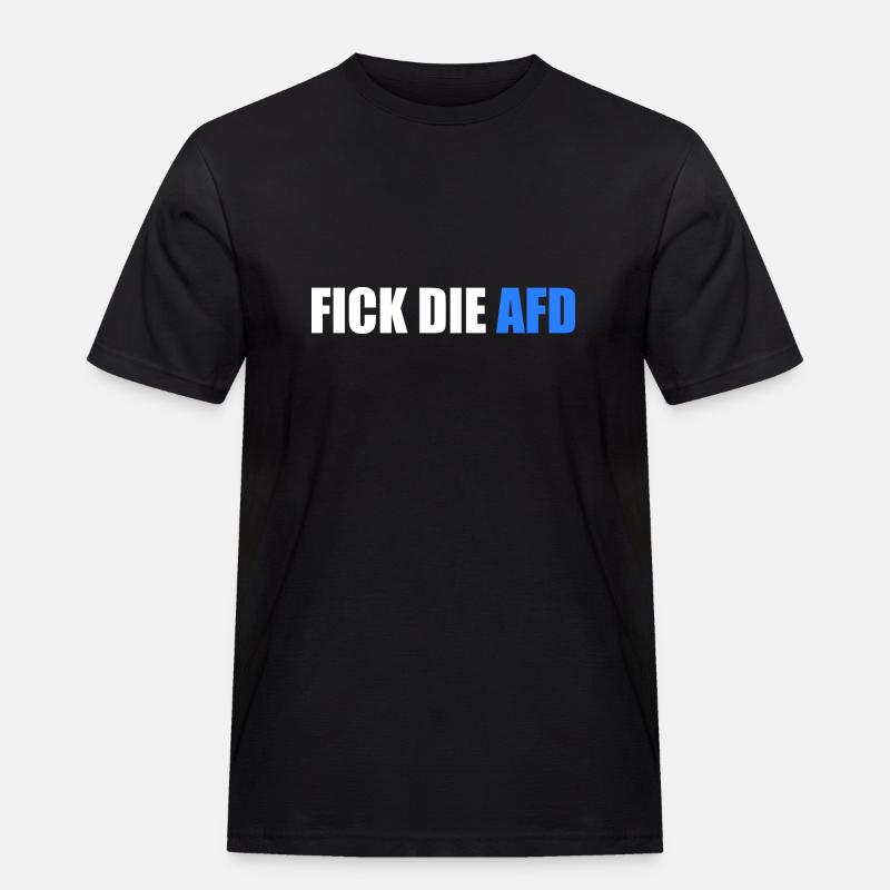 Fick die afd - Männer Workwear T-Shirt - Schwarz