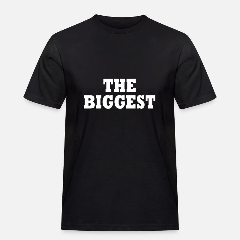 The biggest - Männer Workwear T-Shirt - Schwarz