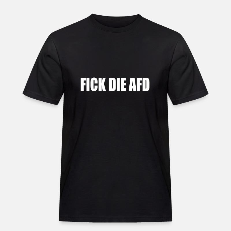 Fick die afd - Männer Workwear T-Shirt - Schwarz