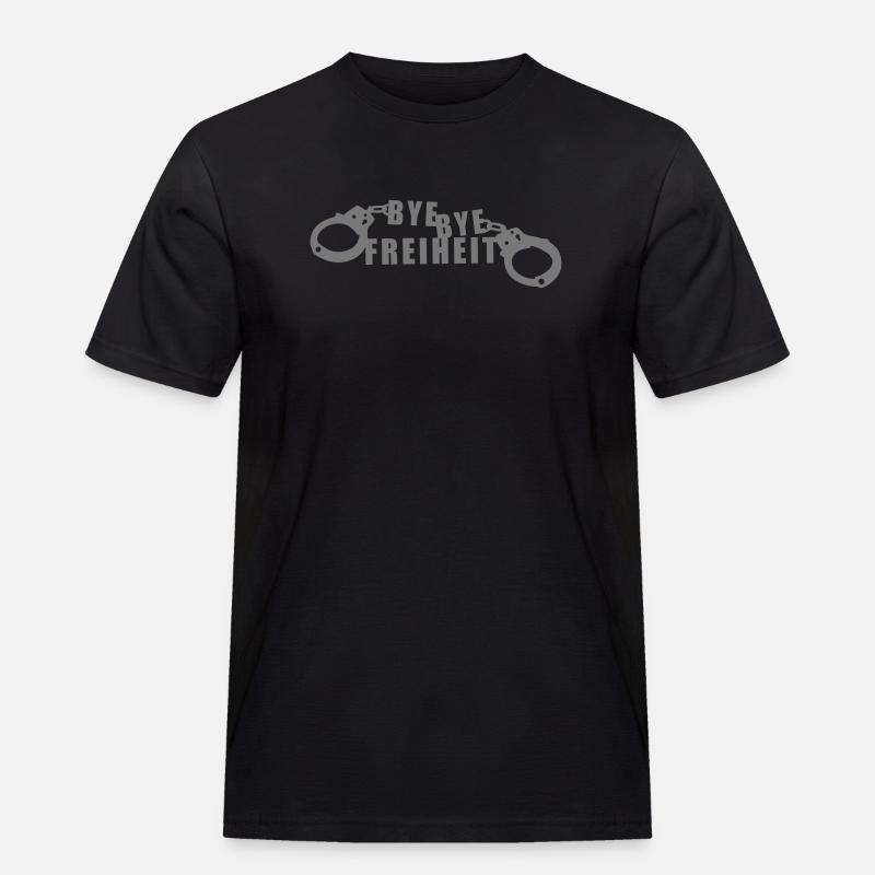 Bye Bye Freiheit einfarbig - Männer Workwear T-Shirt - Schwarz