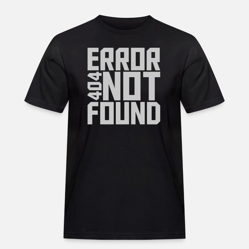 Error 404 not found - Men's Workwear T-Shirt - black