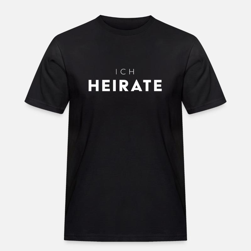 Ich heirate – Ein klares Statement - Männer Workwear T-Shirt - Schwarz
