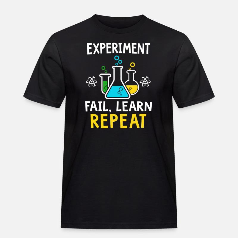 Experiment fail learn repeat - Männer Workwear T-Shirt - Schwarz
