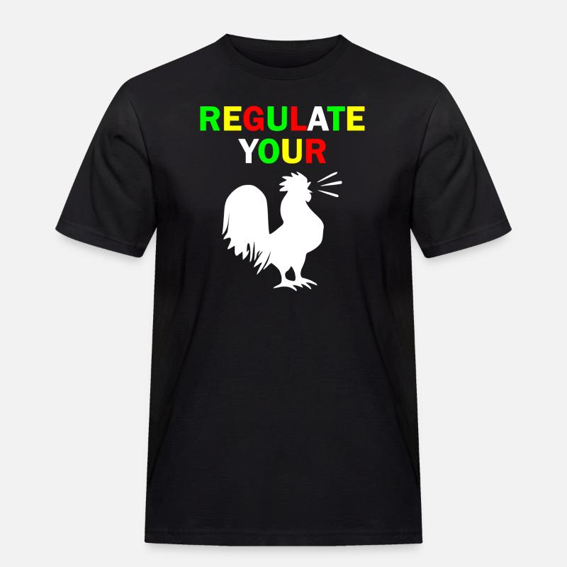 regulate your chicken - Männer Workwear T-Shirt - Schwarz
