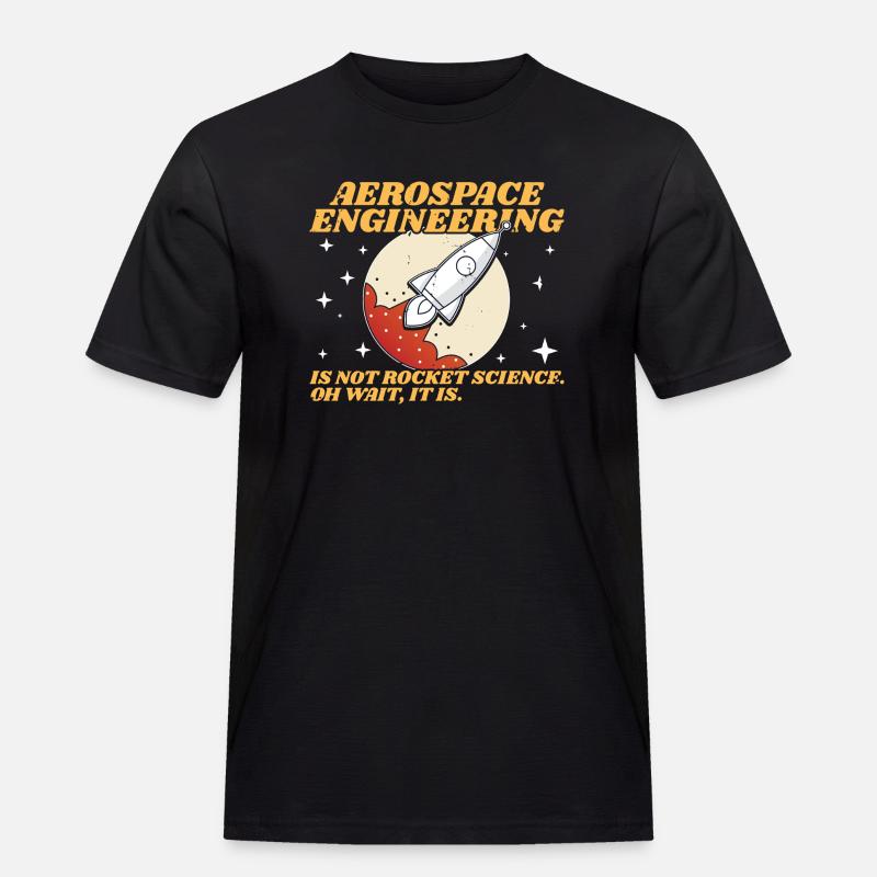 Aerospace Engineering Fun Engineer Student - Men's Workwear T-Shirt - black
