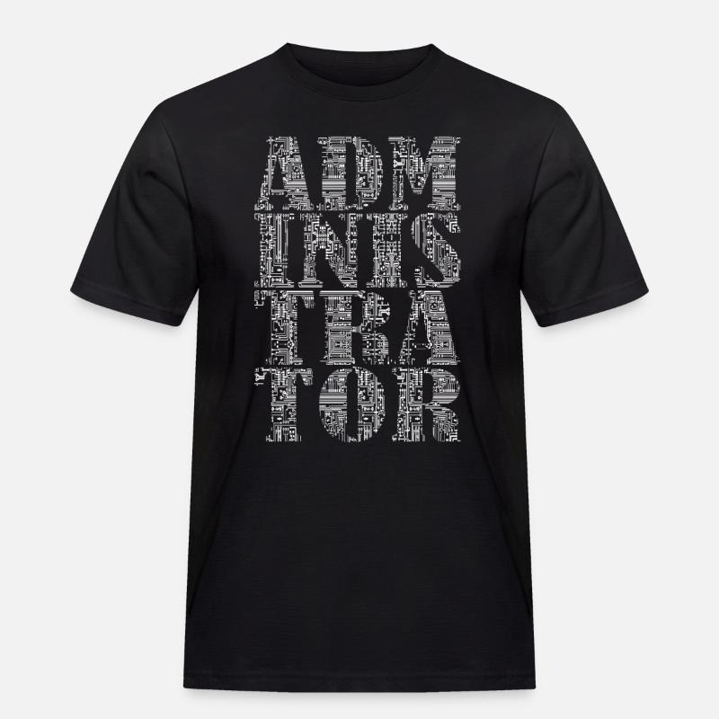 Administrator Admin IT EDP Computer - Men's Workwear T-Shirt - black
