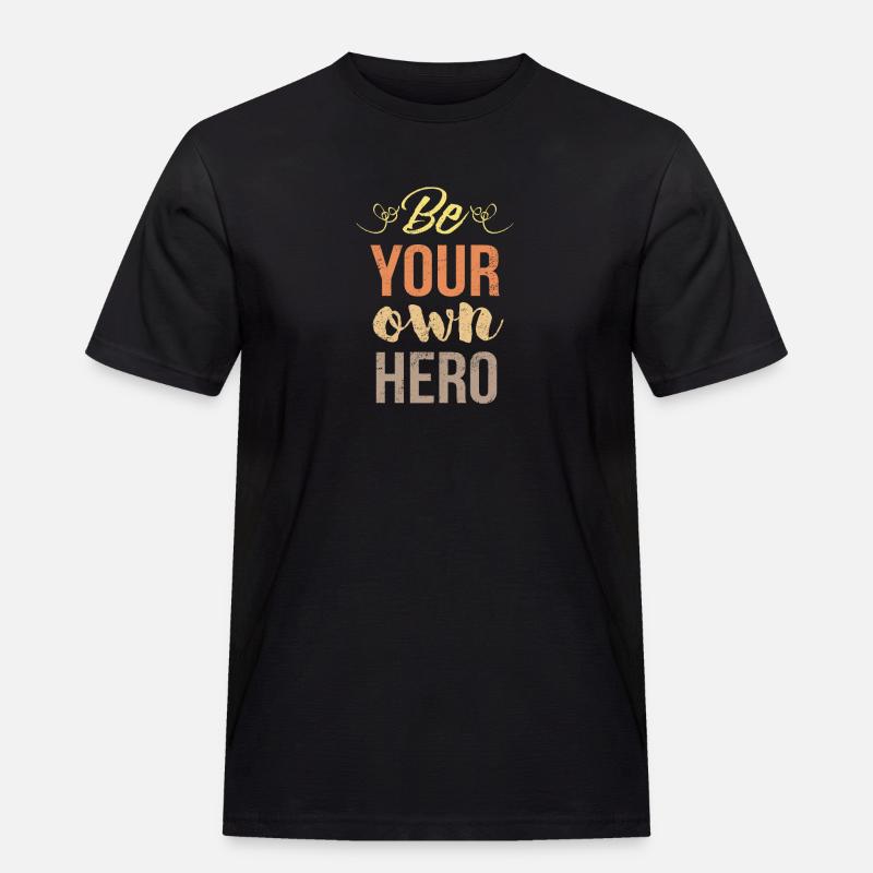 Sei dein eigener Held - Valentine - Männer Workwear T-Shirt - Schwarz